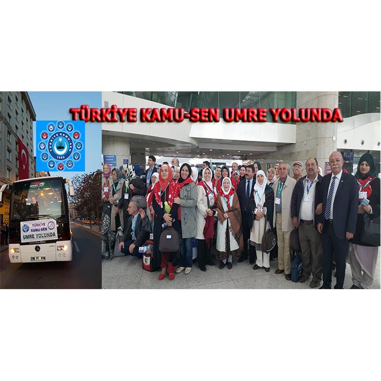 TÜRKİYE KAMU-SEN ÜYE VE YAKINLARI UMRE YOLUNDA